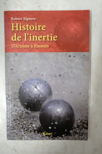 Histoire de l'inertie : D'Aristote à Einstein