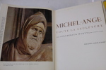 Michel-Ange - Toute la sculpture. Frederick Hartt