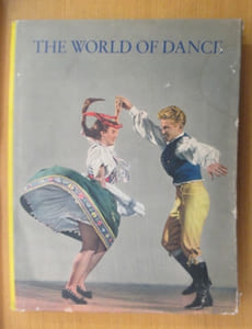 THE WORLD OF DANCE. Folk Dance and Ballet in Czechoslovakia.
