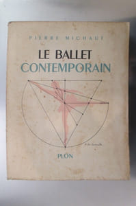 LE BALLET CONTEMPORAIN 1929-1950