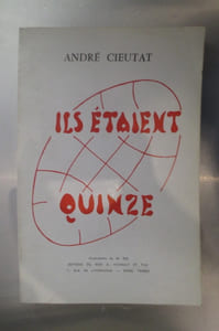 ILS ETAIENT QUINZE