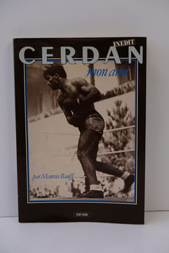 Cerdan, mon ami. Rouff Maurice