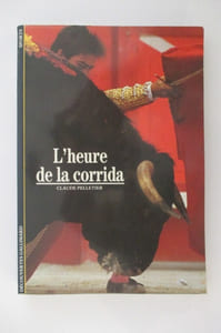 L'HEURE DE LA CORRIDA