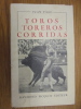 TOROS TOREROS CORRIDAS
. VARO JUAN
