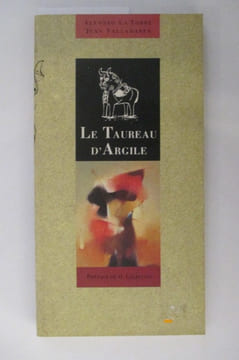 LE TAUREAU D'ARGILE. Alfonso La Torre & Juan Valladares