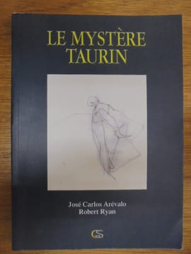 Le mystère Taurin. José Calo Arévalo /Robert Ryan
