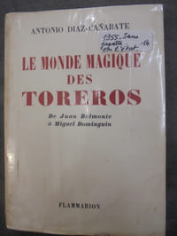 Le monde magique des toreros