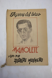 Figuras del toreo. Manolete visto por Alcalde Molinero. Texto literario de Juan Jara, Martínez de Ribera y Víctor Oraa.
