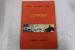 Goya, Picasso, Puig, CORRIDA . Garcia Lorca 