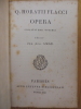 Opera. Q. Horatii Flacci