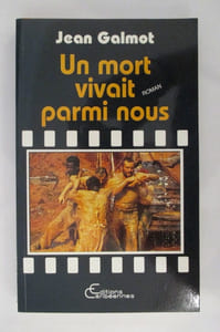 UN MORT VIVAIT PARMI NOUS