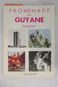 PROMENADE EN GUYANE FRANCAISE
