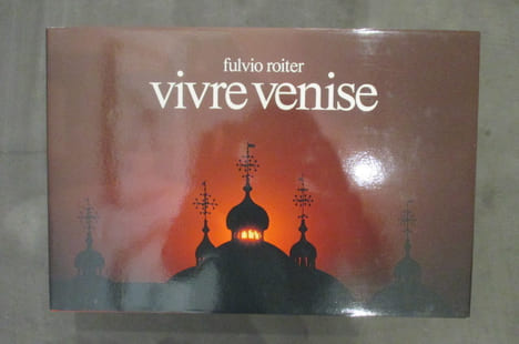 VIVRE VENISE. Fulvio Roiter