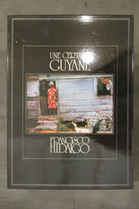 UNE CERTAINE GUYANE