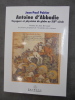 Antoine d'Abbadie : Voyageur et phycisien du Globe au XIXe siècle. Jean-Paul Poirier; Jean Dercourt
