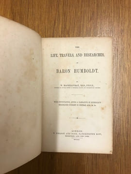 The Life, Travels And Researches of Baron Humbolt With Continuation, Giving a Narrative of Humbolt's Celebrated Journey in Central Asia. MacGillivray, ...