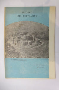 LE CRAC DES CHEVALIERS. Guide touristique et archéologique.
