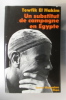 UN SUBSTITUT DE CAMPAGNE EN EGYPTE. Tewfik El Hakim