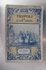 TRIPOLI au XVIIIe siècle. (avec un envoi de l'Auteur). Albert Savine