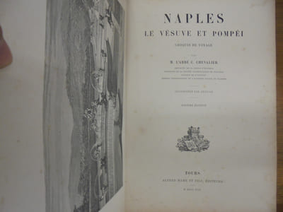 Naples. Le vésuve et Pompéi. Croquis De voyage. 6° édition.