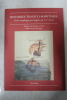 Histoires tragico-maritimes - Trois naufrages portugais au XVIe si&egrave;cle. Jos&eacute; Saramago, Georges Le Gentil (Traduction)