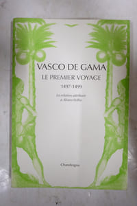 Vasco de Gama; Le premier voyage (1497-1499)