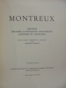 Montreux. Origines-Histoire-Littérature-Chroniques-Légendes et Coutumes. AMIGUET, PHILIPPE 