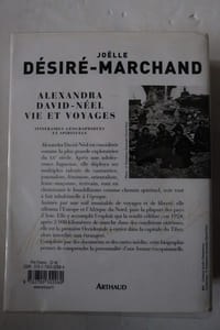 Alexandra David-Néel, vie et voyages: Itinéraires géographiques et spirituels