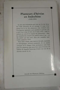 Planteurs d'hévéas en Indochine ( 1939 - 1954 )