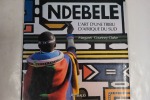 Ndebele - L'art d'une tribu d'Afrique du sud. Margaret Courtney-Clarke