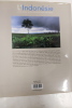 L'Indonésie - Archipel aux variations infinies. Antonio Guerreiro, Philippe Fouchard
