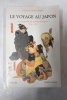 Le Voyage au Japon. Patrick Beillevaire