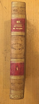 Souvenirs d'un voyage dans la Tartarie, le Thibet et la Chine pendant les années 1844, 1845 et 1846 - Tome 1. Évariste Huc
