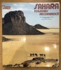 Sahara toujours recommencé. Henri-Jean Hugot, Jean-Marc Durou, Joël Jaffre