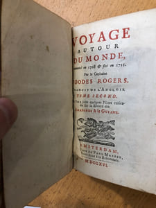 Voyage autour du monde commencé en 1708 & fini en 1711 par le capitaine Woodes Rogers - Tome Second - Où l'on a joint quelques pièces curieuses sur la rivière des amazones et la Guiane