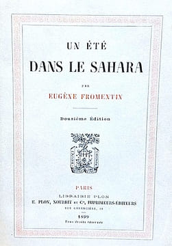 Un été dans le SAHARA.. FROMENTIN (Eugène);