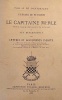 Le Capitaine MERLE, Baron de Lagorce, gentilhomme de Roy de Navarre et ses descendants. . PONTBRIANT (Comte A. de);