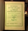 MEMOIRES du Comte Alexandre de Tilly, ancien page de MARIE - ANTOINETTE, pour servir à l’histoire des moeurs de la fin du XVIIIe siècle. Préface et ...