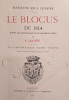 Le blocus de 1814, d'après les contemporains et des documents inédits.. DUCERE (Edouard);