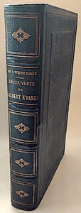 Découverte de L’Albert N’Yanza. Nouvelles explorations des sources du Nil. Ouvrage traduit de l’anglais par Gustave Masson.