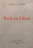 Ecrit en CHINE.. GILBERT de VOISINS (Auguste);