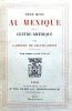 Onze mois au MEXIQUE et au Centre-Am&eacute;rique.. SAINTE-CROIX (Lambert de);