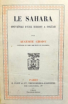 Le SAHARA. Souvenirs d'une mission à Goléah.. CHOISY (Auguste);