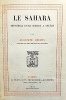 Le SAHARA. Souvenirs d'une mission &agrave; Gol&eacute;ah.. CHOISY (Auguste);
