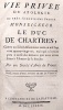 Vie privée ou apologie de très-sérénissime Prince, Monseigneur le Duc de Chartres, contre un Libelle diffamatoire écrit en mil sept cent ...