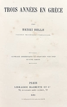 Trois années en GRECE.. BELLE (Henri);