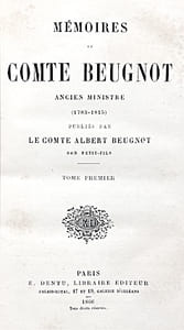 MÉMOIRES (1783-1815), publiés par le Comte Albert Beugnot, son petit-fils.