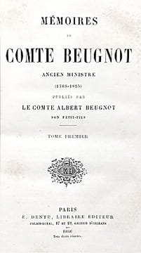 MÉMOIRES (1783-1815), publiés par le Comte Albert Beugnot, son petit-fils.. BEUGNOT (Comte);