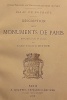 Description des Monuments de PARIS. Introduction et notes par l'Abbé Valentin Dufour.. BOURGES (Isaac de);