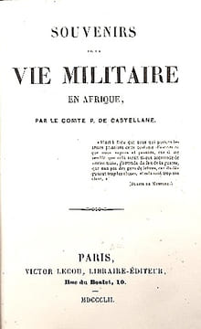 SOUVENIRS de la vie militaire en Afrique.. CASTELLANE (Comte Pierre de) ;